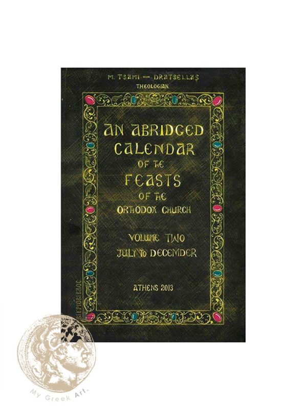 An Abridged Calendar of the Feasts of the Orthodox Church – Volume two